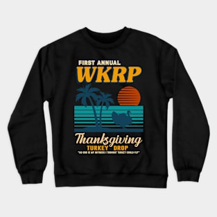 Thanksgiving Day WKRP Turkey Drop 1978 in Cincinnati Vintage Beach Crewneck Sweatshirt